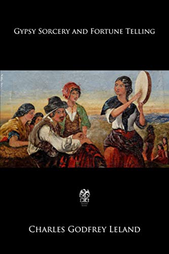 Imagen de archivo de Gypsy Sorcery and Fortune Telling a la venta por HPB-Diamond