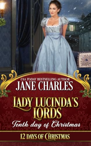 Stock-Bild f�r Lady Lucinda's Lords: Tenth Day of Christmas: (Observations of a Wallflower)