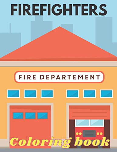 Immagine stock per Firefighters Coloring Book: Funny Firefighters Coloring Book with Fireman, Firewoman, Firetruck and Others