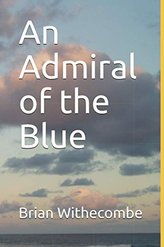 Stock image for An Admiral of the Blue (Courtenay) for sale by California Books