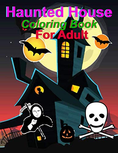 Stock image for Haunted House coloring Book For Adult: Halloween coloring book for adults: haunted house coloring book for adults for sale by GreatBookPrices