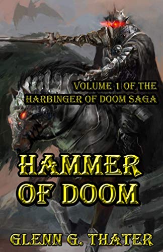 Stock image for Hammer of Doom: Harbinger of Doom Volume 1 for sale by Ria Christie Collections