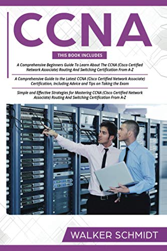 Beispielbild fr CCNA: 3 in 1- Beginner's Guide+ Tips on Taking the Exam+ Simple and Effective Strategies to Learn CCNA (Cisco Certified Network Associate) Routing And Switching Certification zum Verkauf von Ria Christie Collections