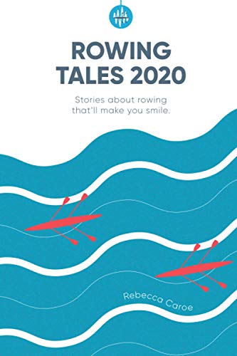 Stock image for Rowing Tales 2020 for sale by GreatBookPrices