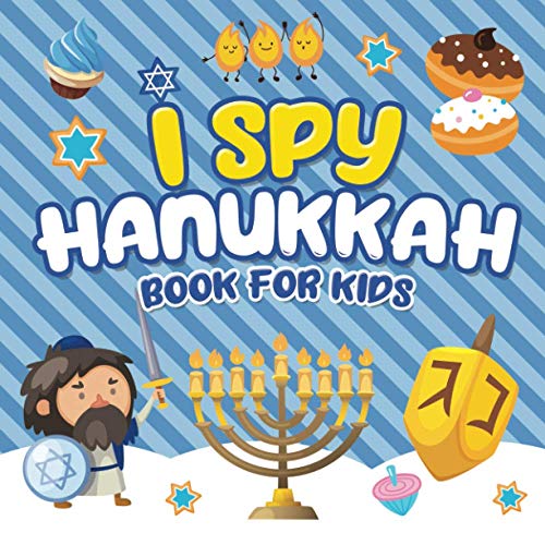 Immagine dell'editore per I Spy Hanukkah Book for Kids: A Fun Guessing Game Book for Little Kids Ages 2-5 and all ages - A Great Chanukah gift for Kids and Toddlers venduto da Ria Christie Collections