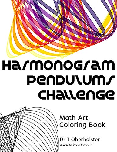 Imagen de archivo de Harmonogram Pendulums Challenge: Math Art Coloring Book a la venta por Ria Christie Collections