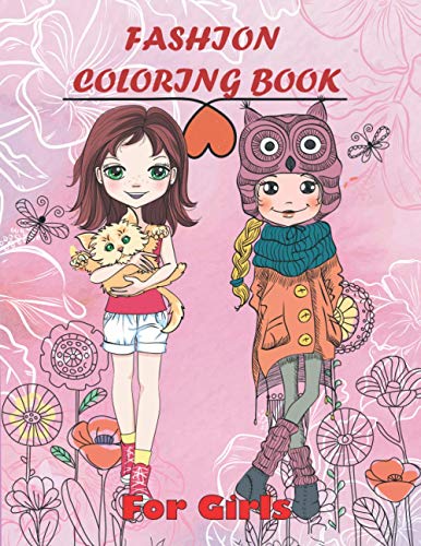 Fun Fashion and Fresh Styles! Coloring Book for Girls [Book]