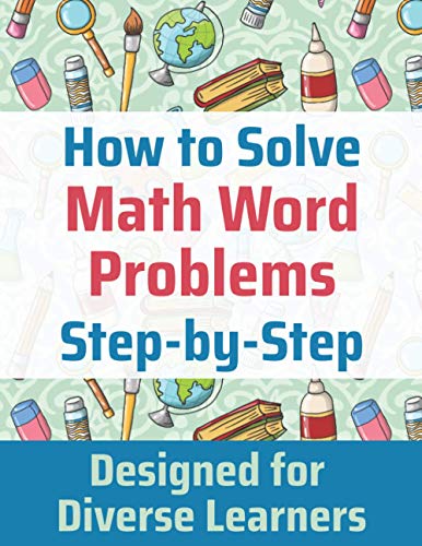 Stock image for How to Solve Math Word Problems Step-by-Step for sale by Brit Books