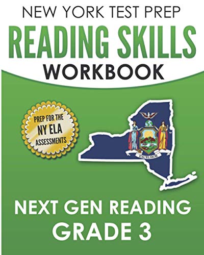 Stock image for NEW YORK TEST PREP Reading Skills Workbook Next Gen Reading Grade 3: Preparation for the New York State ELA Tests for sale by GreatBookPrices