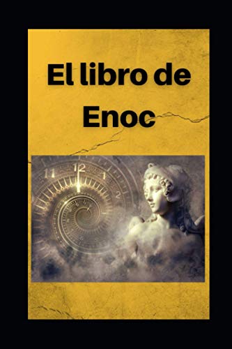 Stock image for Libro de Enoc: Edicin en espaol con comentarios for sale by GreatBookPrices