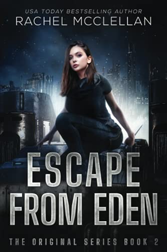 Beispielbild fr Escape from Eden: A Dystopian Romance Novel zum Verkauf von GreatBookPrices