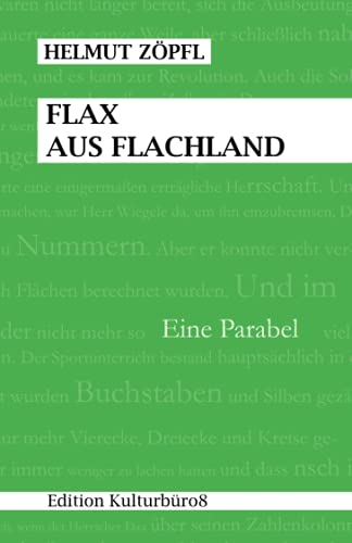 Beispielbild fr Flax aus Flachland zum Verkauf von medimops