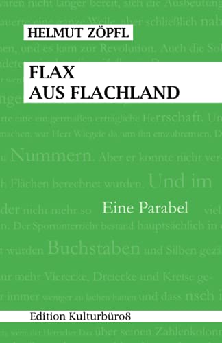 Stock image for Flax aus Flachland for sale by medimops