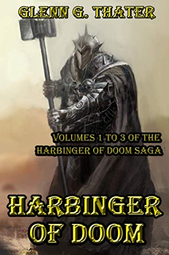 Stock image for Harbinger of Doom : Volumes 1 to 3 of the Harbinger of Doom Saga for sale by Ria Christie Collections
