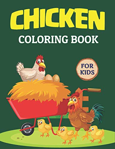 Beispielbild fr Chicken Coloring Book for Kids: 30+ Chickens Coloring Pages With Cute Chicks, Roosters And More Chicken Crafts For Kids (Ages 4-8) zum Verkauf von GreatBookPrices