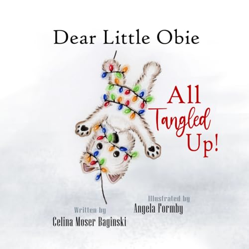 9798570320338: Dear Little Obie: All Tangled Up (Obie Tales)