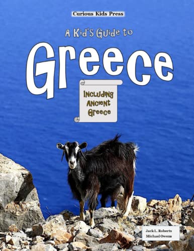 Stock image for A Kids Guide to Greece for sale by Goodwill Industries