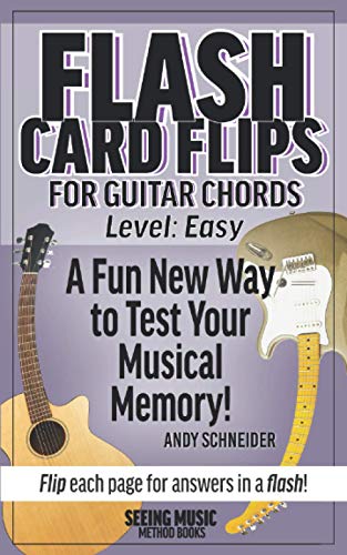 9798570427006: Flash Card Flips for Guitar Chords - Level: Easy: Test Your Memory of Beginning Guitar Chords