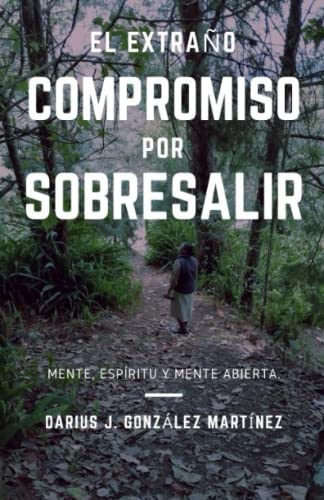 Stock image for El extrao compromiso por sobresalir (Spanish Edition) for sale by Big River Books