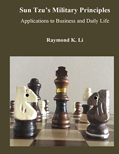 Stock image for Sun Tzu's Military Principles: Applications to Business and Daily Life for sale by Better World Books
