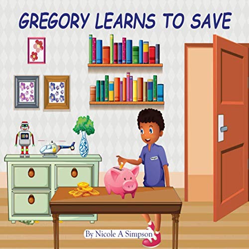Stock image for Gregory Learns to Save for sale by NEWBOOKSHOP