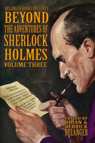 Stock image for Beyond the Adventures of Sherlock Holmes Volume Three for sale by ALLBOOKS1