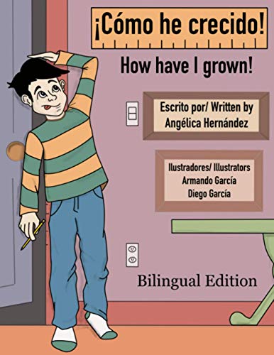 Stock image for Cmo he crecido! - How have I grown! (Spanish Edition) for sale by Big River Books