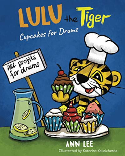 Stock image for LULU the Tiger Cupcakes for Drums for sale by Better World Books Ltd