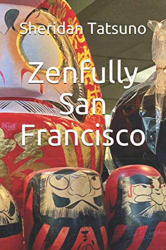 Stock image for Zenfully San Francisco (Virtually San Francisco -- Sci-Fi Comedy) for sale by ALLBOOKS1