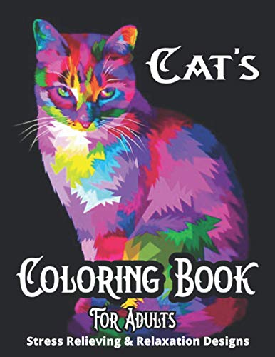 Stock image for Cat's Coloring Book For Adults Stress Relieving & Relaxation Designs: A Fun Coloring Gift Book for Cat Lovers With 50 Designs- Adults Relaxation with for sale by GreatBookPrices