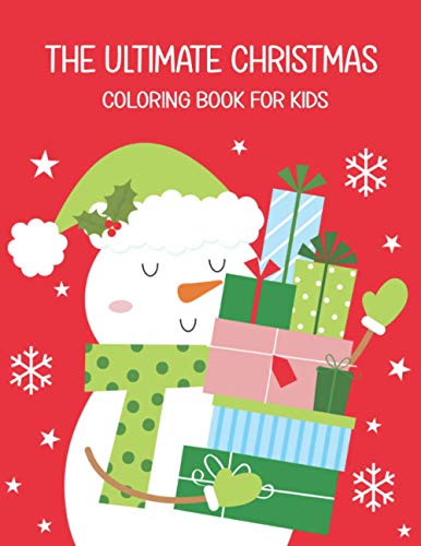 9798571664035: The Ultimate Christmas Coloring Book For Kids: Easy and Cute Christmas Holiday Coloring Designs for Children