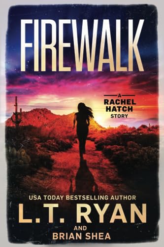 Stock image for Firewalk (Rachel Hatch) for sale by SecondSale