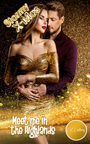 Beispielbild fr Stormy X-Mas - Meet me in the Highlands zum Verkauf von medimops