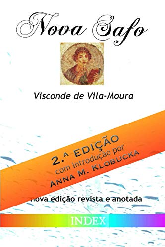 Stock image for Nova Safo: Segunda edição; com Introdução por Anna M. Klobucka for sale by Ria Christie Collections