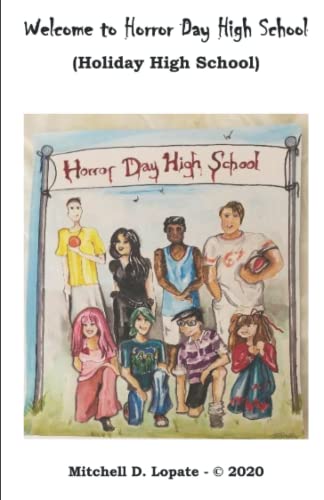 Stock image for Welcome to Horror Day (Holiday) High School for sale by Chiron Media