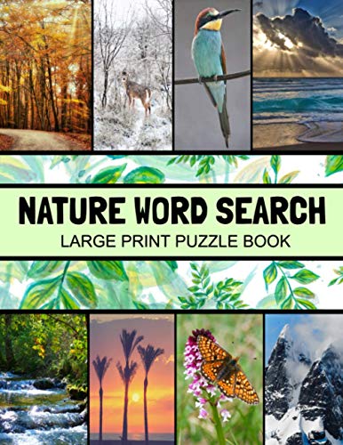 9798574172322: Nature Word Search Large Print Puzzle Book: Animals Word Search, Botanical Word Search, Nature Word Search Puzzle Books For Adults, Gardening Word Search