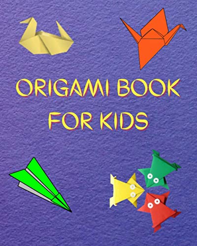 Origami Book for Kids: Big Origami Set Includes Origami Book and 100  High-Quality Origami Paper, Fun Origami Book with Instructions - 30 Step by  Step Projects about Animals, Plants and More! 