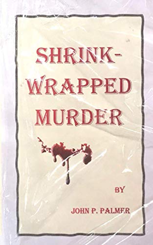 Imagen de archivo de Shrink-Wrapped Murder a la venta por Better World Books