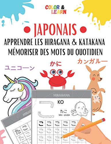 Stock image for JAPONAIS: Apprendre les Hiragana et Katakana - Mmoriser des mots du quotidien for sale by medimops