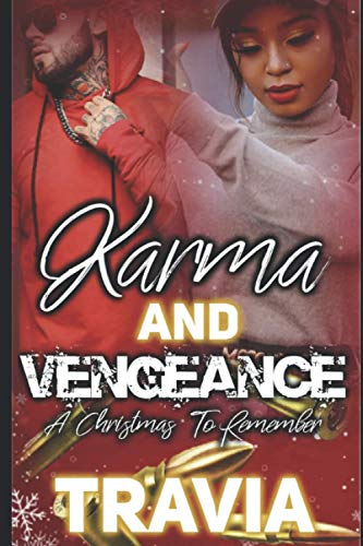 Imagen de archivo de Karma and Vengeance A Christmas To Remember a la venta por Red's Corner LLC