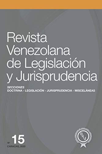 Stock image for Revista Venezolana de Legislacin y Jurisprudencia N. 15 (Spanish Edition) for sale by ALLBOOKS1