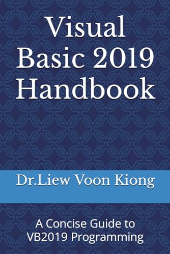 9798575959649: Visual Basic 2019 Handbook: A Concise Guide to VB2019 Programming