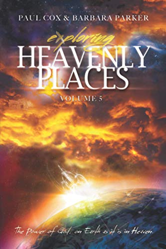 Stock image for Exploring Heavenly Places - Volume 5 for sale by GreatBookPrices