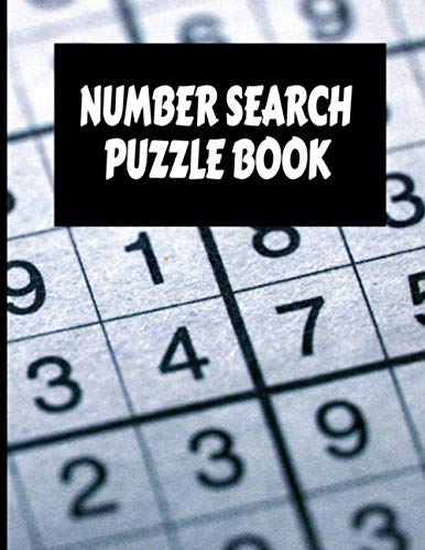 Imagen de archivo de Number Search Puzzle Book: Big Number Search Puzzle Book with 200 puzzles Plus Solutions for Adults, Seniors and all puzzle fans. a la venta por GreatBookPrices