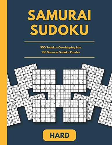 Stock image for Samurai Sudoku: 500 Sudokus Overlapping into 100 Samurai Sudoku Puzzles for sale by GreatBookPrices