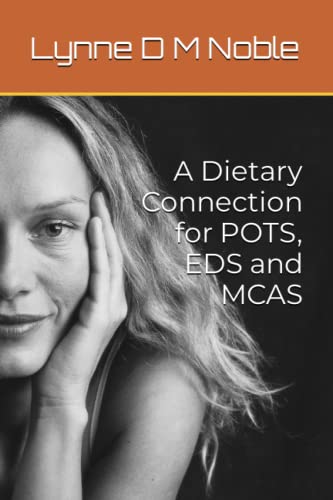 Stock image for A Dietary Connection for POTS, EDS and MCAS for sale by Better World Books
