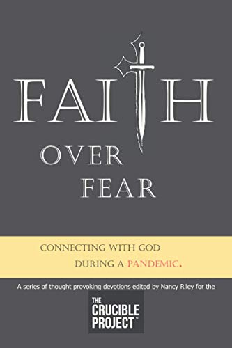 Stock image for Faith Over Fear: Connecting with God during a pandemic for sale by Red's Corner LLC