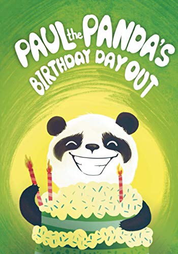 Stock image for Paul the Panda's Birthday Day Out: Colouring Edition for sale by Ria Christie Collections