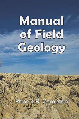 Stock image for Manual of Field Geology. for sale by Friends of Johnson County Library