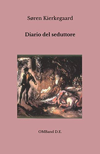 9798576935000: Diario del seduttore (Italian Edition)